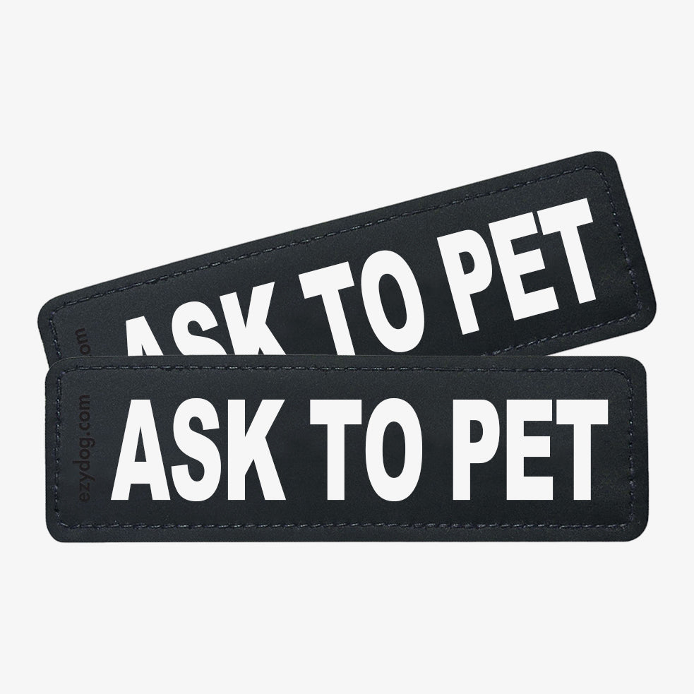 Black and white side badges that say "ASK TO PET"